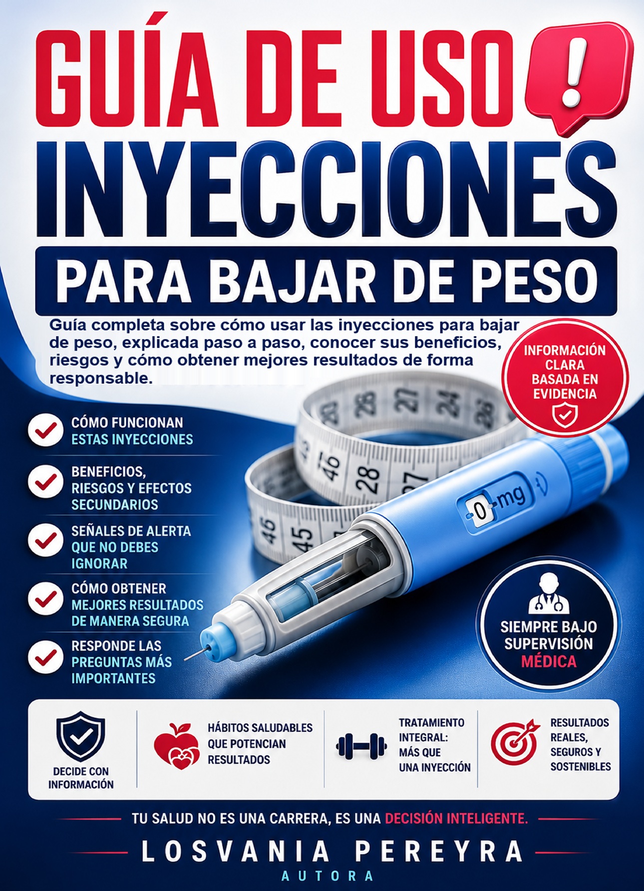 GUÍA DE USO: INYECCIONES PARA BAJAR DE PESO. Guía completa sobre cómo usar las inyecciones para bajar de peso, explicada paso a paso, conocer sus beneficios, riesgos y cómo obtener mejores resultados de forma responsable.